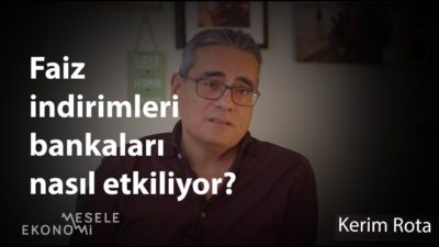 Faizlerdeki düşüş ekonomiyi korumasız mı bırakıyor?