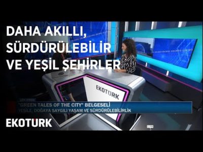 Daha Akıllı, Sürdürülebilir ve Yeşil Şehirler | Gwen Jansen | Ahu Orakçıoğlu