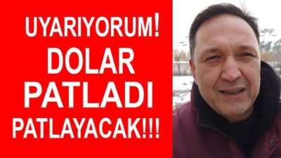 Uyarıyorum Dolar Patladı Patlayacak ! Selçuk Geçer