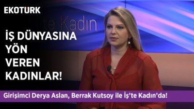 Reklam ve Halkla İlişkiler Sektöründe İstihdam | Derya Aslan | Berrak Kutsoy