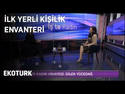 İlk Yerli Kişilik Envanteri | Dilek Yücedağ | İş'te Kadın