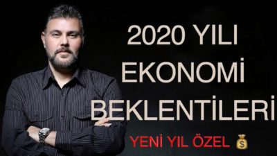2020 YILI EKONOMİ BEKLENTİLERİ | MURAT MURATOĞLU