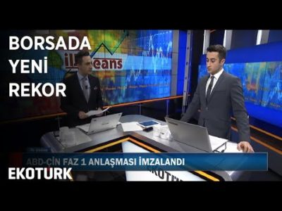 Borsada Yeni Rekor | İlk Seans | 16 Ocak 2020