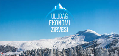 Uludağ Ekonomik Zirvesi 20-21 Mart'ta