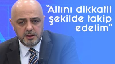 “Altını dikkatli şekilde takip edelim” - Parasal - 2. Kısım - 3 Ocak 2020 - Cüneyt Paksoy