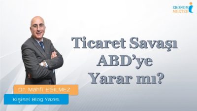 Mahfi Eğilmez - Ticaret Savaşı ABD'ye Yarar mı? [Ekonomi Mektebi]