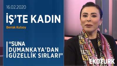 Suna Dumankaya'dan Güzellik Önerileri