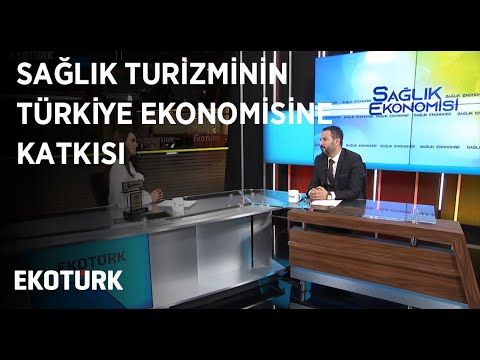 Türkiye'nin Sağlık Turizmi Hedefleri | Serap Öcal | Mikail Sürer