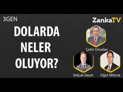Dolar 6 TL'nin Üzerini Neden Gördü? | Selçuk Geçer | Çetin Ünsalan | Oğul Aktuna | 3GEN