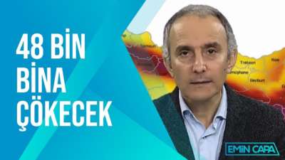 İstanbulda 48 Bin Bina Çökecek | Emin Çapa