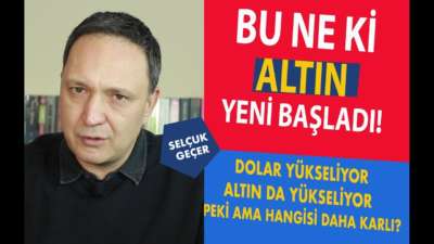 BU NE Kİ ALTIN YENİ YÜKSELMEYE BAŞLADI!!!