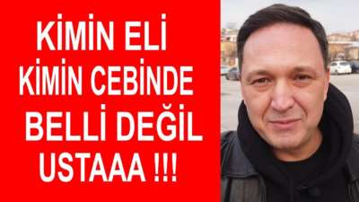Kimin Eli Kimin Cebinde Belli Değil !!! Selçuk Geçer