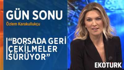 Küresel Piyasalarda Risk İstahı Düşük | Özlem Karakullukçu | Şant Manukyan