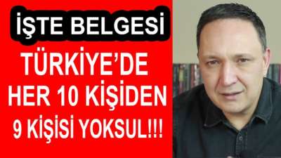 Türkiye'de Her 10 Kişiden 9' u Yoksul ! Selçuk Geçer