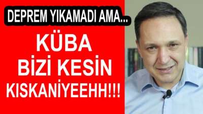 Depremin Yıkamadığı Küba Bizi Kıskaniyeehhh ! Selçuk Geçer