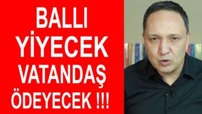 Ballı Yiyecek Vatandaş Ödeyecek ! Selçuk Geçer