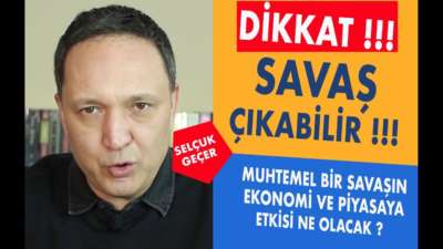 DİKKAT SAVAŞ ÇIKABİLİR !!!
