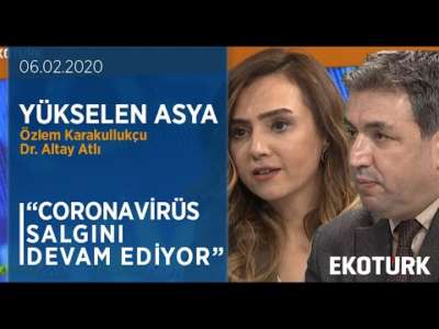 Coronavirüs Salgını Ve Çin-Rusya İlişkisi | Doç. Dr. Emel Parlar Dal | Dr. Altay Atlı