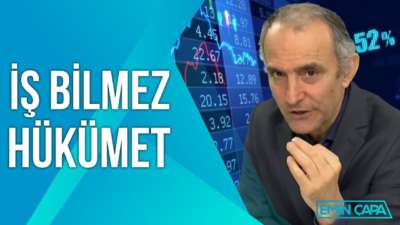 İş Bilmez Hükümet ve Ekonominin Durumu | Emin Çapa