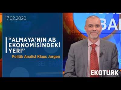 Politik Analist Klaus Jurgen Almanya'nın AB Ekonomisindeki Yerini Değerlendirdi