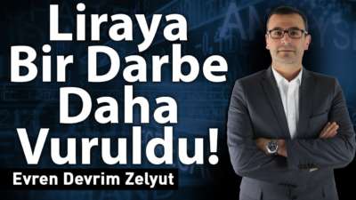 Liraya bir darbe daha vuruldu!
