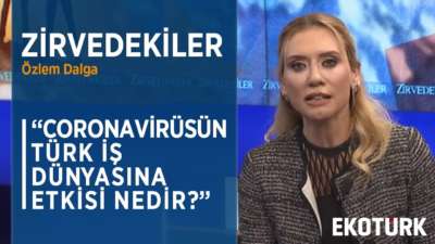 Coronavirüsün Ekonomiye Etkisi | Özlem Dalga | Leyla Alaton | Soli Özel