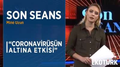 PİYASALARDA CORONAVİRÜS ŞOKU | Mine Uzun | Dr. Ömer Emeç | 10.02.2020