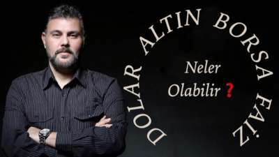 DOLAR ALTIN BORSA FAİZ NELER OLABİLİR? | MURAT MURATOĞLU