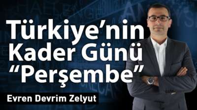 Türkiye'nin kader günü "Perşembe"