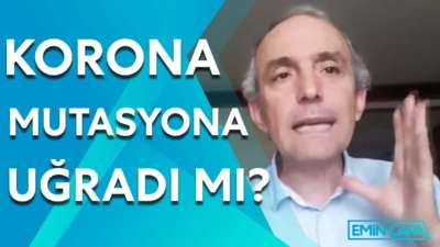 Koronavirüs Mutasyona Uğrarsa Ne Olur? | Emin Çapa
