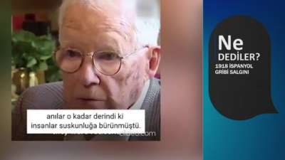 1918 İSPANYOL GRİBİ SALGINI | Ne Dediler?
