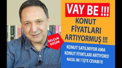 VAY BE! KONUT FİYATLARI ARTIYORMUŞ !!!