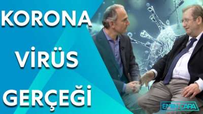 Virolog Gözüyle Korona Hakkında Her Şey! | Emin Çapa