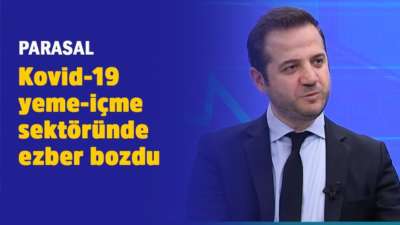 Kovid-19 yeme-içme sektöründe ezber bozdu - Parasal - 7 Nisan 2020