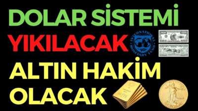 DOLAR SİSTEMİ NEDEN MECBUREN YIKILACAK, EKONOMİ HABERLERİ - DÜNYANIN HABERİ 86 - 17.04.2020