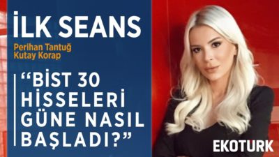 BORSA İSTANBUL GÜNE POZİTİFTE BAŞLADI | Perihan Tantuğ | Kutay Korap | 06.04.2020