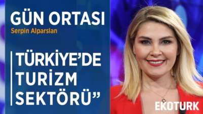KORONAVİRÜSÜN TURİZM SEKTÖRÜNE ETKİSİ | Serpin Alparslan | Tulga Ozan