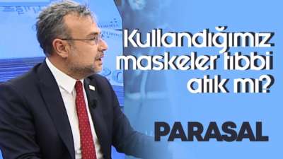 Kullandığımız maskeler tıbbi atık mı? - Parasal - 30 Mart 2020