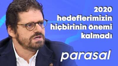 “2020 hedeflerimizin hiçbirinin önemi kalmadı” - Parasal - 15 Nisan 2020 - Aslan Saranga