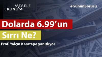 Dolarda 6,99'un sırrı ne? 7 seviyesi neden bu kadar önemli?