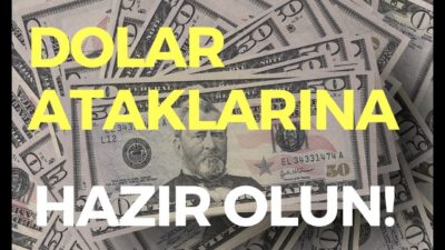 DOLAR ATAKLARINA HAZIR OLUN