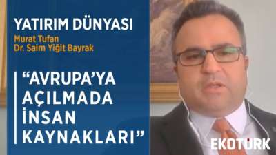 ŞİRKETLER VE ÇALIŞANLAR YURT DIŞINA NASIL AÇILACAK? | Murat Tufan | Dr. Saim Yiğit Bayrak