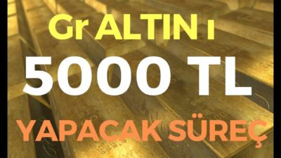 GR ALTINI 5000 TL YAPACAK SÜREÇ