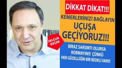 DİKKAT DİKKAT KEMERLERİNİZİ BAĞLAYIN UÇUŞA GEÇİYORUZ!!!