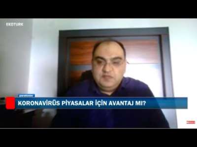 Koronavirüs Piyasalar İçin Avantaj Mı? | Mehmet Mustafa Gürban