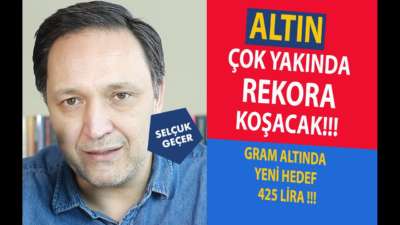 ALTIN ÇOK YAKINDA REKORA KOŞACAK !!!