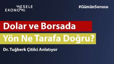 Bayram sonrası piyasalar: Altın, dolar ve borsada yön ne tarafa doğru?
