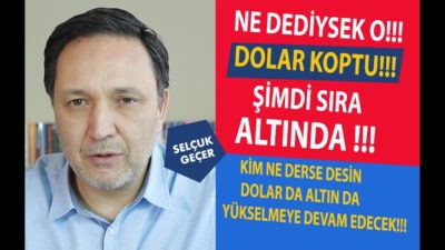 DOLAR KOPTU ŞİMDİ SIRA ALTINDA !!!