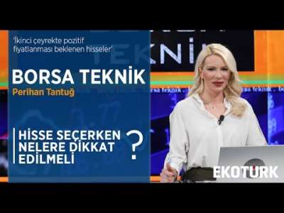 HİSSE SEÇERKEN NELERE DİKKAT EDİLMELİ?