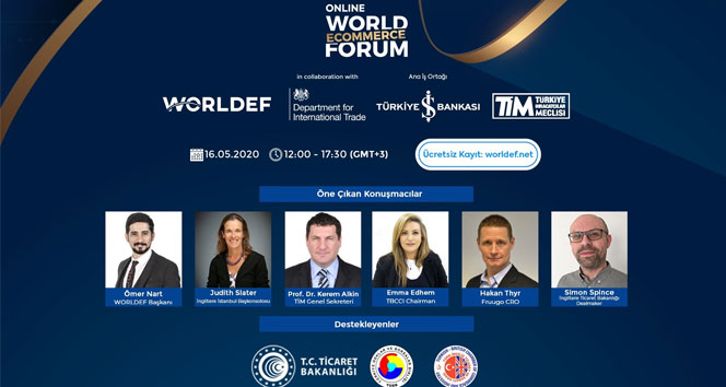World E- Commerce Forum bu yıl online ve ücretsiz yapılacak